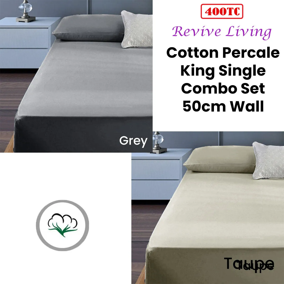 400TC Cotton Percale Combo Set | King Single | 50cm Wall | Taupe